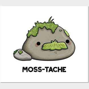 Moss-tache Funny Moustache Pun Posters and Art